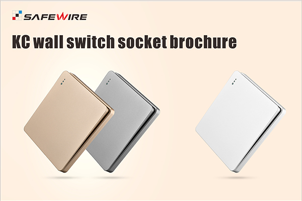 Safewire KC wall switch socket brochure